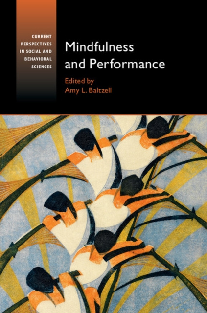 E-book Mindfulness and Performance Amy L. Baltzell