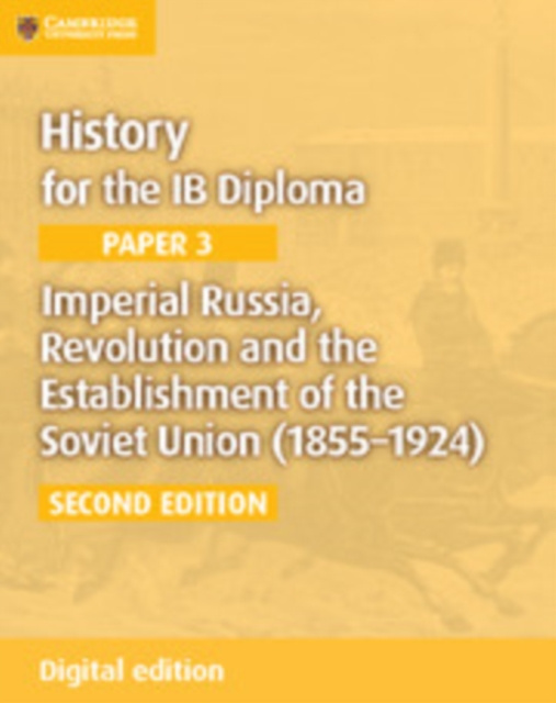 E-book Imperial Russia, Revolution and the Establishment of the Soviet Union (1855-1924) Digital Edition Sally Waller