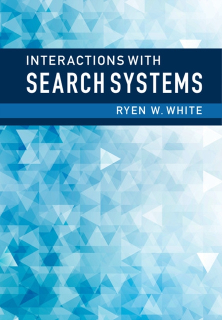 E-book Interactions with Search Systems Ryen W. White