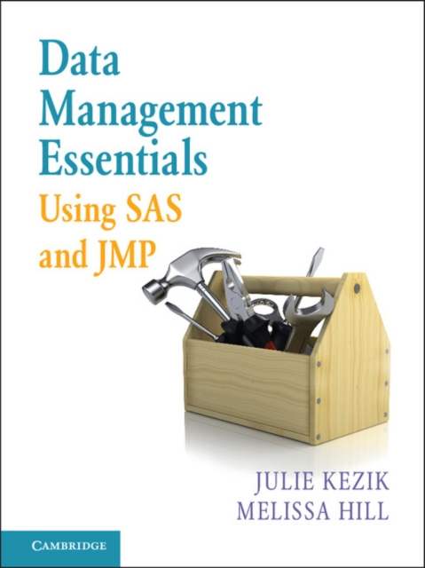 E-book Data Management Essentials Using SAS and JMP Julie Kezik