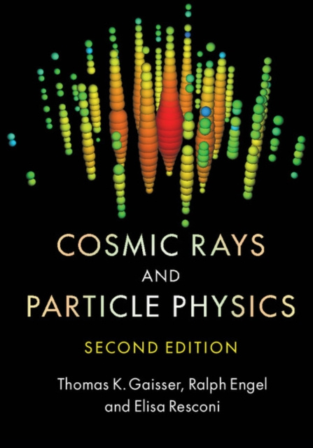 E-knjiga Cosmic Rays and Particle Physics Thomas K. Gaisser