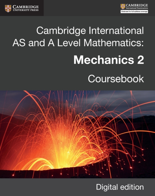 E-Book Cambridge International AS and A Level Mathematics: Mechanics 2 Revised Edition Digital edition Douglas Quadling