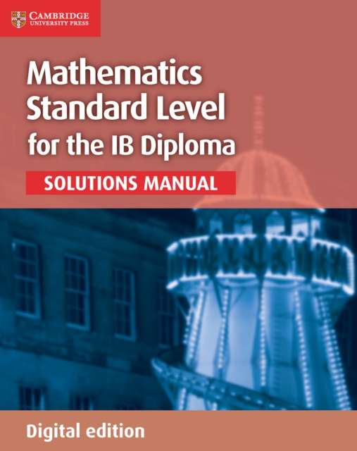E-kniha Mathematics for the IB Diploma Standard Level Solutions Manual Digital edition Paul Fannon