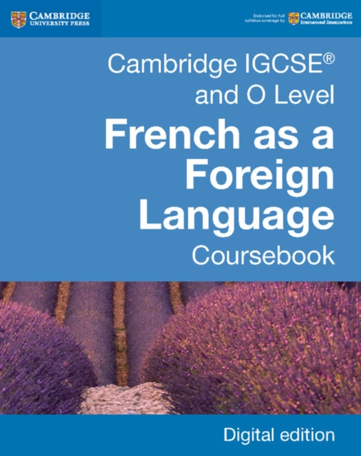 Libro elettronico Cambridge IGCSE(R) and O Level French as a Foreign Language Coursebook Digital Edition Daniele Bourdais