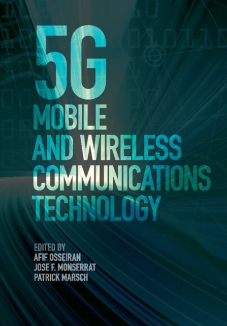 E-kniha 5G Mobile and Wireless Communications Technology Afif Osseiran
