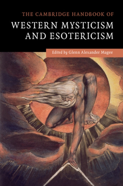 E-kniha Cambridge Handbook of Western Mysticism and Esotericism Glenn Alexander Magee