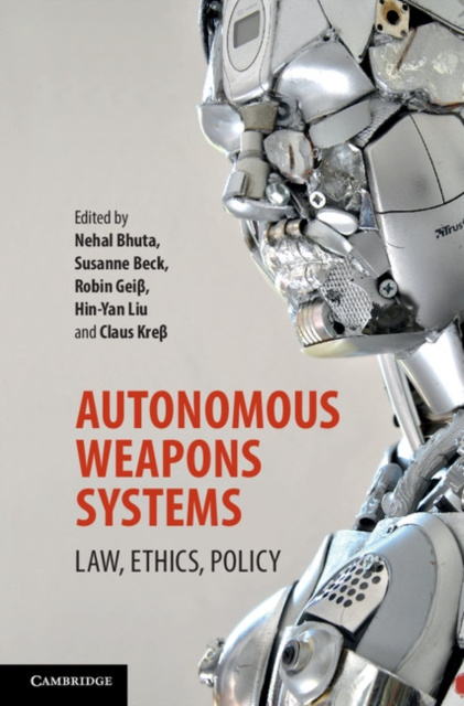 E-book Autonomous Weapons Systems Nehal Bhuta