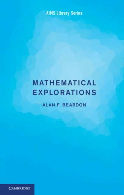 E-book Mathematical Explorations Alan F. Beardon