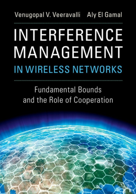E-Book Interference Management in Wireless Networks Venugopal V. Veeravalli