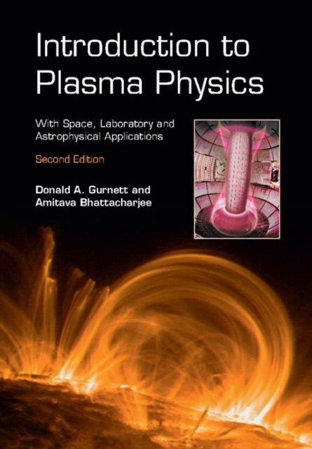 E-knjiga Introduction to Plasma Physics Donald A. Gurnett