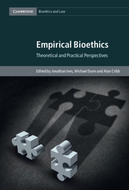 E-kniha Empirical Bioethics Jonathan Ives
