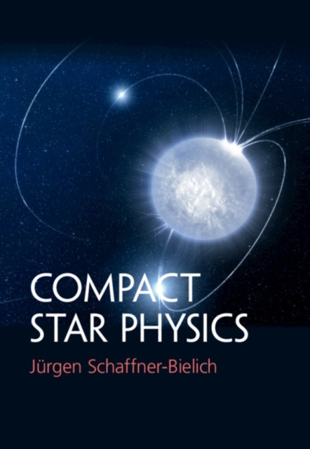 E-knjiga Compact Star Physics Jurgen Schaffner-Bielich
