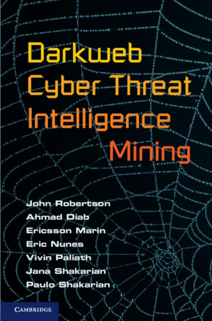 E-book Darkweb Cyber Threat Intelligence Mining John Robertson