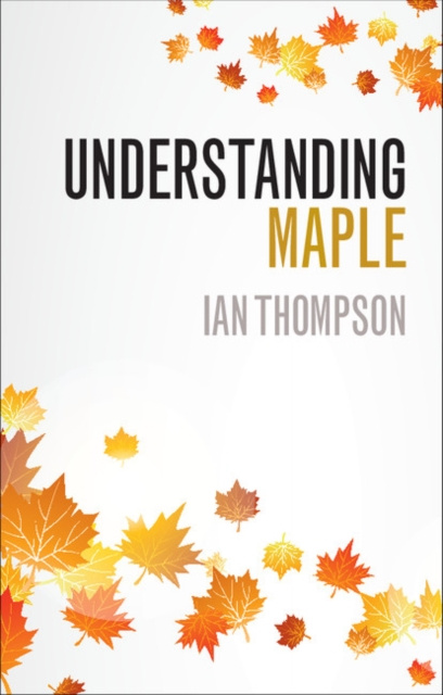 E-knjiga Understanding Maple Ian Thompson