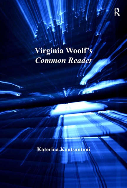 E-Book Virginia Woolf's Common Reader Katerina Koutsantoni