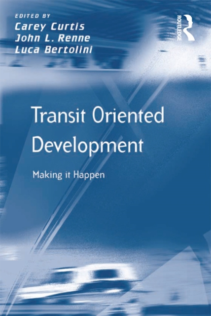E-knjiga Transit Oriented Development John L. Renne