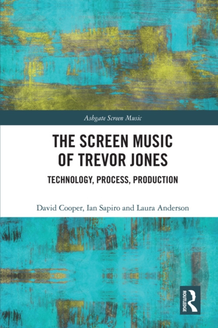 E-kniha Screen Music of Trevor Jones David Cooper