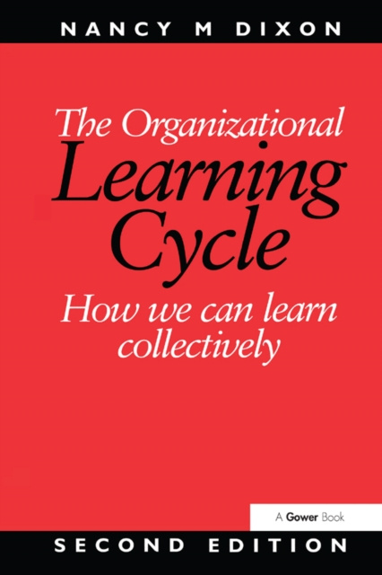 E-book Organizational Learning Cycle Nancy M. Dixon