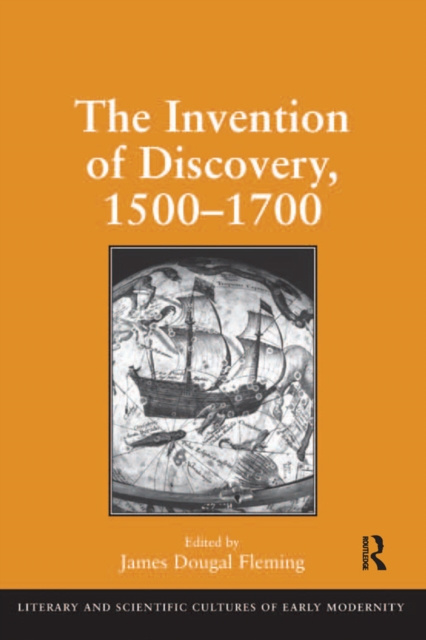 E-kniha Invention of Discovery, 1500-1700 James Dougal Fleming