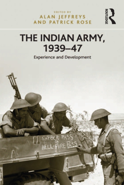 E-kniha Indian Army, 1939-47 Patrick Rose