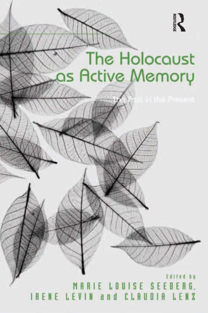 E-knjiga Holocaust as Active Memory Irene Levin