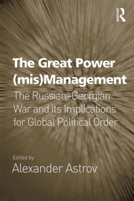 E-kniha Great Power (mis)Management Alexander Astrov