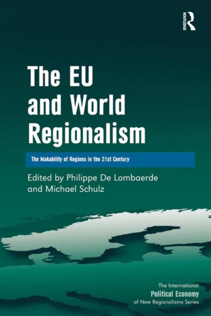 E-book EU and World Regionalism Michael Schulz