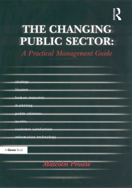 E-book Changing Public Sector: A Practical Management Guide Malcolm Prowle