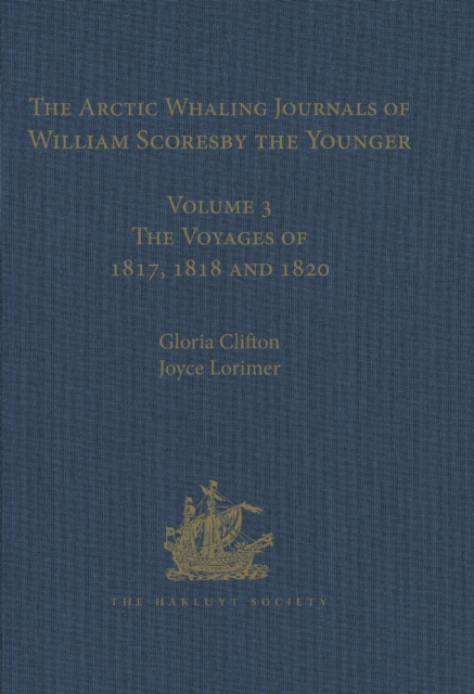 E-kniha Arctic Whaling Journals of William Scoresby the Younger / Volume I / The Voyages of 1811, 1812 and 1813 William Scoresby