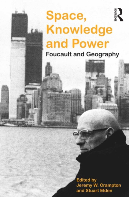 E-kniha Space, Knowledge and Power Stuart Elden