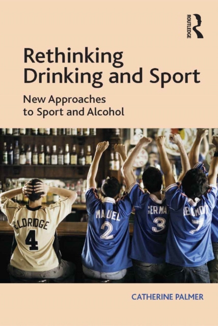 E-knjiga Rethinking Drinking and Sport Catherine Palmer