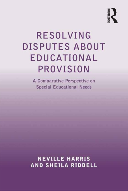 E-book Resolving Disputes about Educational Provision Neville Harris