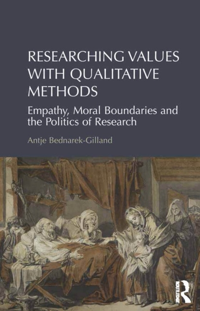 E-knjiga Researching Values with Qualitative Methods Antje Bednarek-Gilland