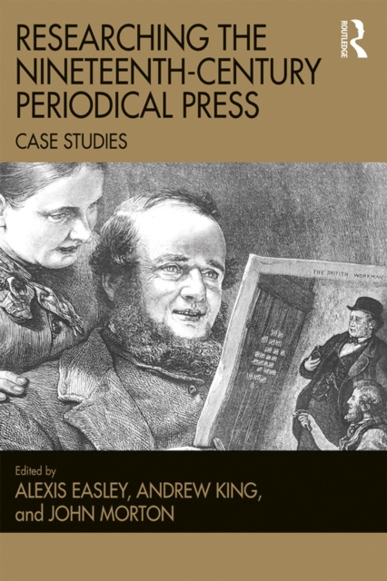 E-book Researching the Nineteenth-Century Periodical Press Alexis Easley