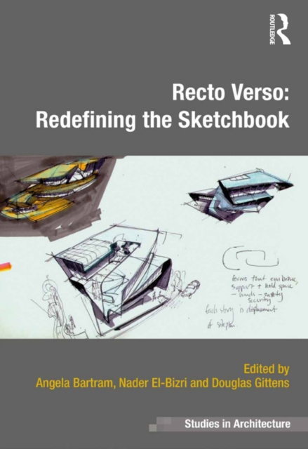 E-book Recto Verso: Redefining the Sketchbook Angela Bartram
