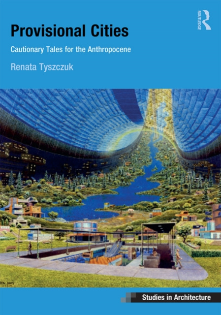 E-knjiga Provisional Cities Renata Tyszczuk