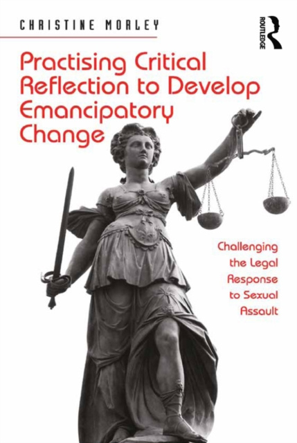E-kniha Practising Critical Reflection to Develop Emancipatory Change Christine Morley