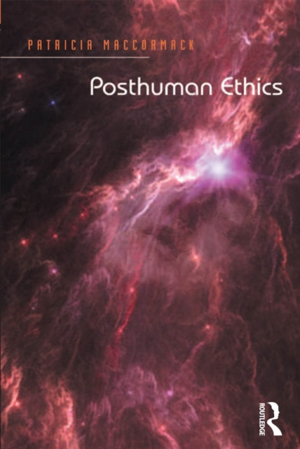 E-book Posthuman Ethics Patricia MacCormack
