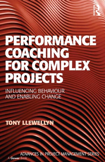 E-knjiga Performance Coaching for Complex Projects Tony Llewellyn