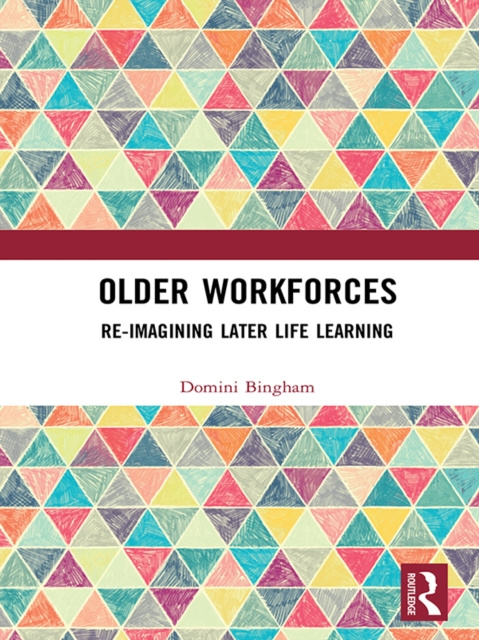 E-knjiga Older Workforces Domini Bingham