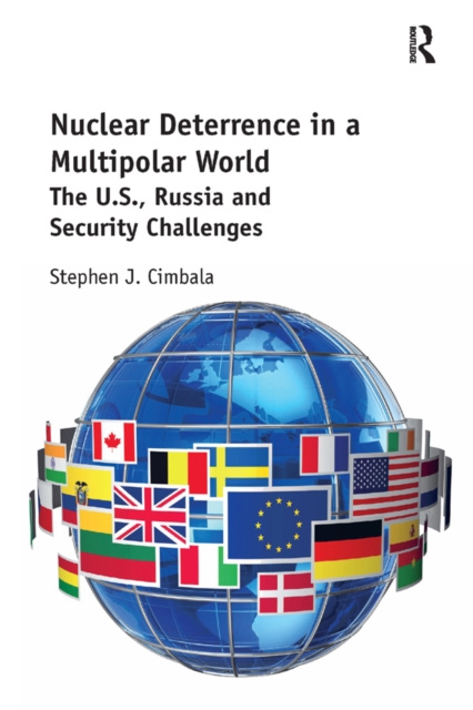 E-book Nuclear Deterrence in a Multipolar World Stephen J Cimbala