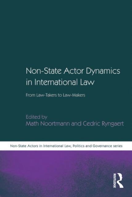 E-kniha Non-State Actor Dynamics in International Law Cedric Ryngaert
