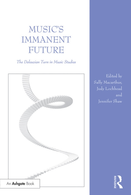 E-Book Music's Immanent Future Sally Macarthur
