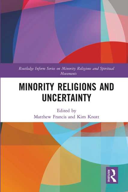 E-kniha Minority Religions and Uncertainty Matthew Francis