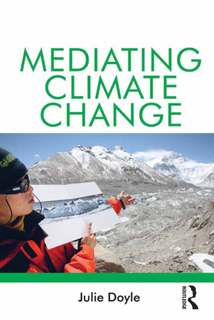 E-book Mediating Climate Change Julie Doyle