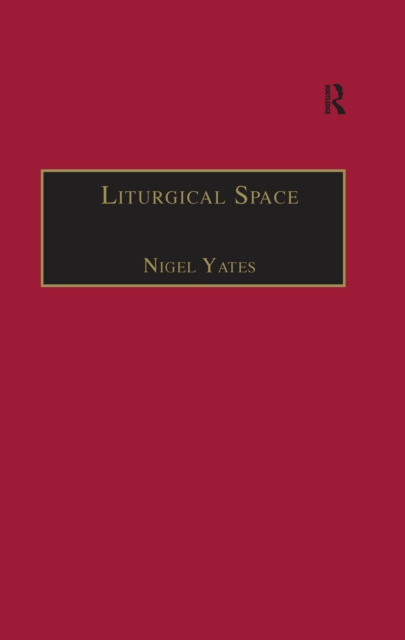 E-book Liturgical Space Nigel Yates