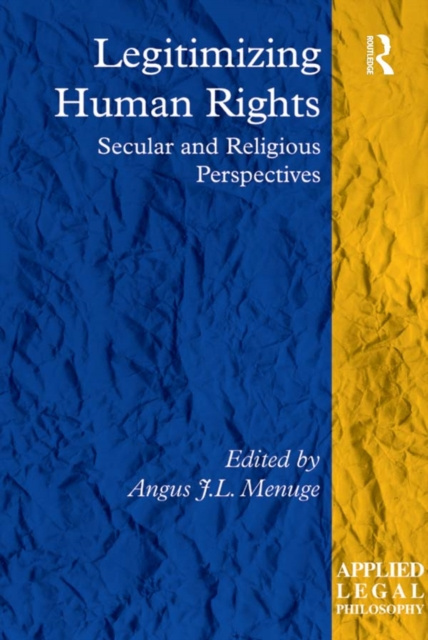 E-knjiga Legitimizing Human Rights Angus J.L. Menuge
