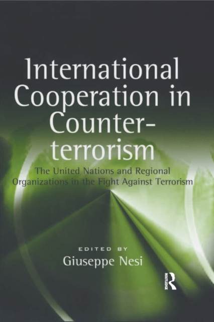 E-knjiga International Cooperation in Counter-terrorism Giuseppe Nesi