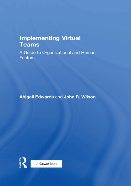 E-knjiga Implementing Virtual Teams Abigail Edwards