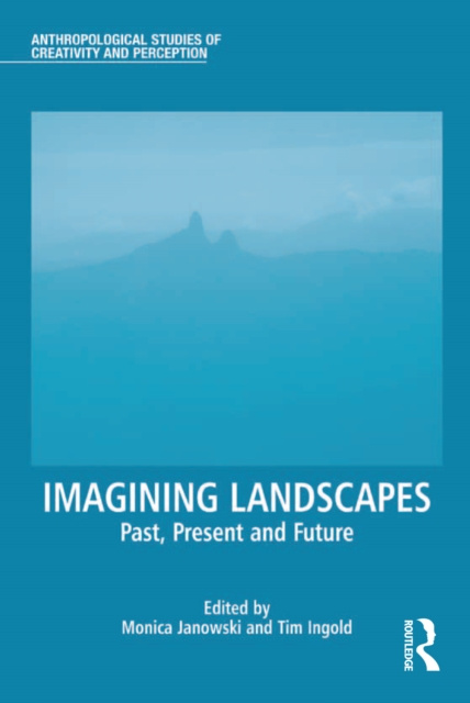 ebook Imagining Landscapes Monica Janowski